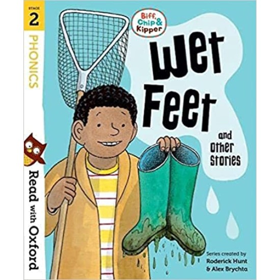 Read With Oxford Phonics Stage 2 : Wet Feet (DELIVERY TO EU ONLY)