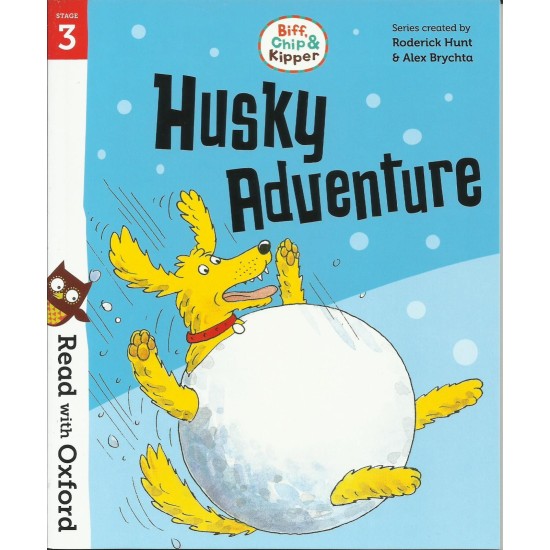 Read With Oxford Stories Stage 3 : Husky Adventure (DELIVERY TO EU ONLY)