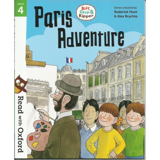 Read With Oxford Stories Stage 4 : Paris Adventure (DELIVERY TO EU ONLY)