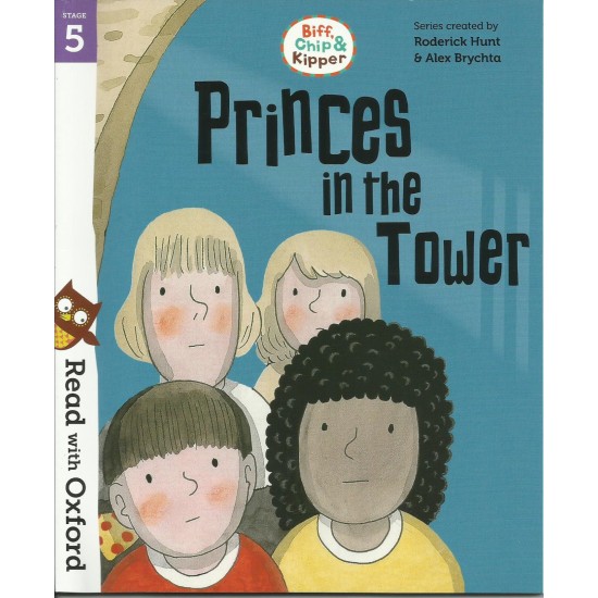 Read With Oxford Stories Stage 5 : Princes in the Tower (DELIVERY TO EU ONLY)