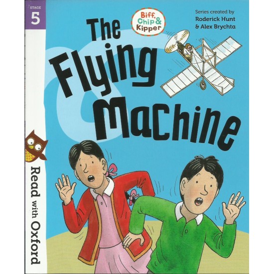 Read With Oxford Stories Stage 5 : The Flying Machine (DELIVERY TO EU ONLY)