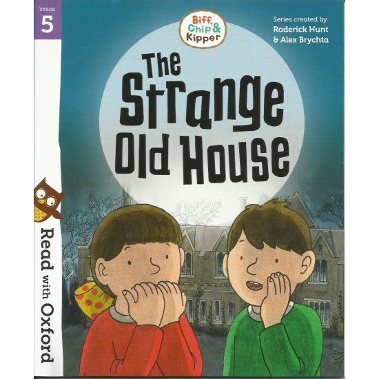 Read With Oxford Stories Stage 5 : The Strange Old House (DELIVERY TO EU ONLY)