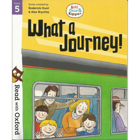 Read With Oxford Stories Stage 5 : What a Journey (DELIVERY TO EU ONLY)