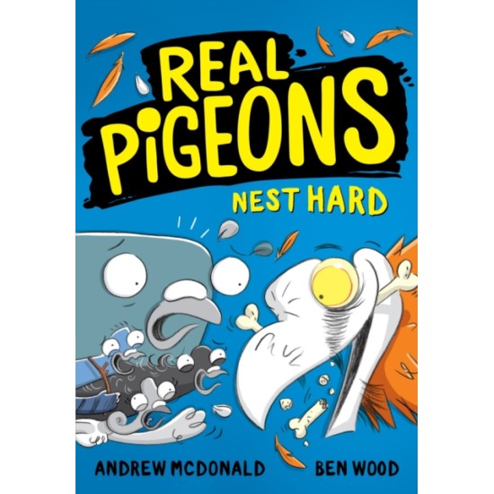 Real Pigeons Nest Hard - Andrew McDonald 