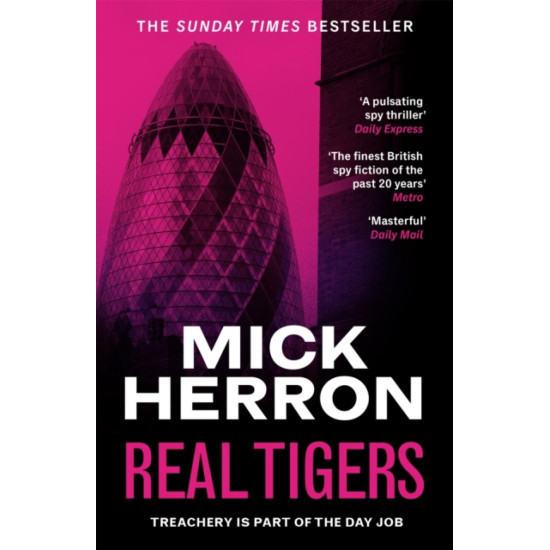 Real Tigers (Slough House Thriller 3) - Mick Herron
