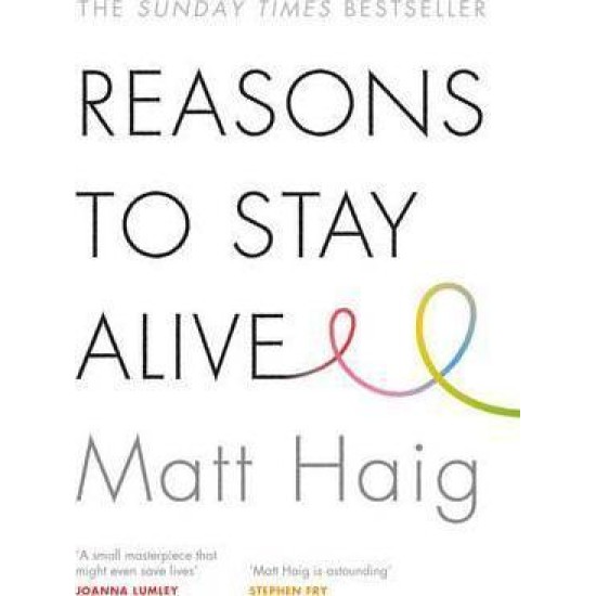 Reasons to Stay Alive - Matt Haig