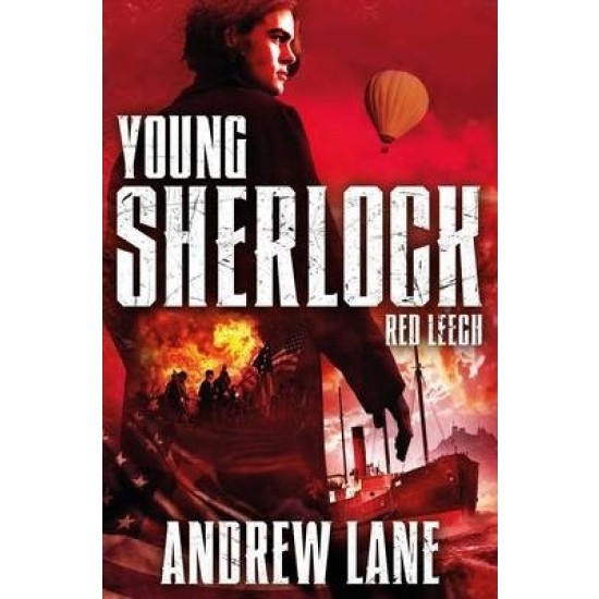 Young Sherlock : Red Leech - Andrew Lane
