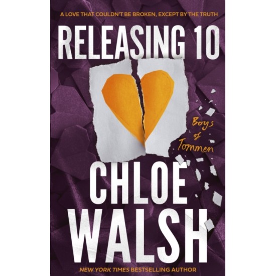 Releasing 10 (The Boys of Tommen 6) - Chloe Walsh 