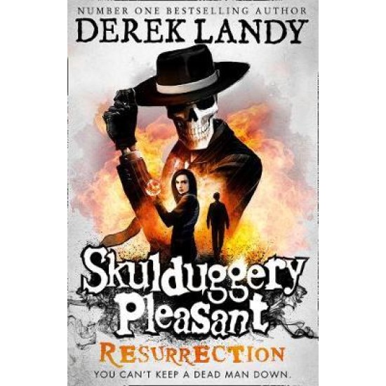 Resurrection (Skulduggery Pleasant 10) - Derek Landy