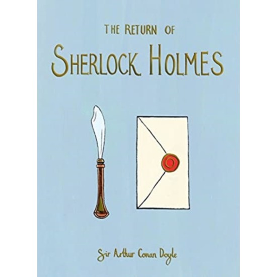 Return of Sherlock Holmes (Wordsworth Collector's Editions) - Arthur Conan Doyle