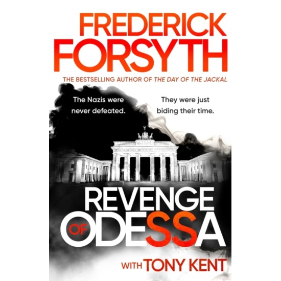 Revenge of Odessa - Frederick Forsyth and Tony Kent