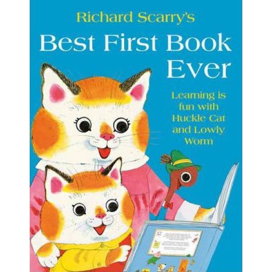 Richard Scarry's Best First Book Ever