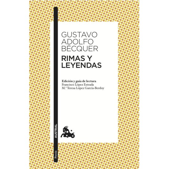 Rimas y leyendas - Gustavo Adolfo Bécquer (Libro en Español)
