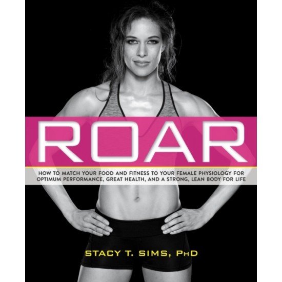 ROAR - Stacy Sims