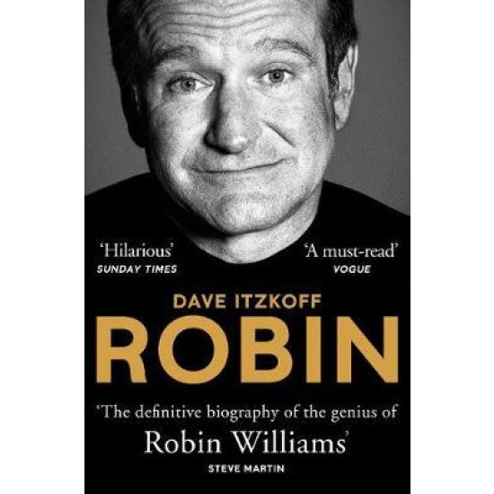 Robin (The definitive biography of Robin Williams