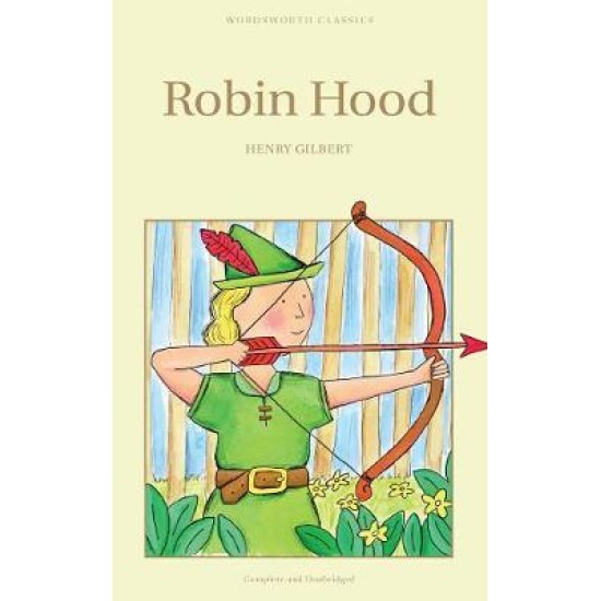 Robin Hood Children's Edition - Henry Gilbert