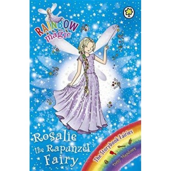 Rainbow Magic Storybook Fairies : Rosalie the Rapunzel Fairy - Daisy Meadows