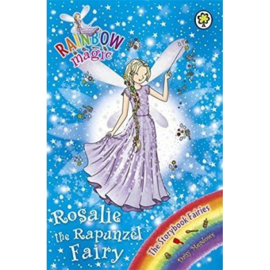 Rainbow Magic Storybook Fairies : Rosalie the Rapunzel Fairy - Daisy Meadows