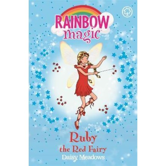 Rainbow Magic Colour Fairies : Ruby the Red Fairy - Daisy Meadows