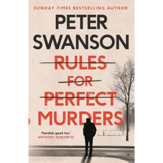 Rules for Perfect Murders (PB) - Peter Swanson