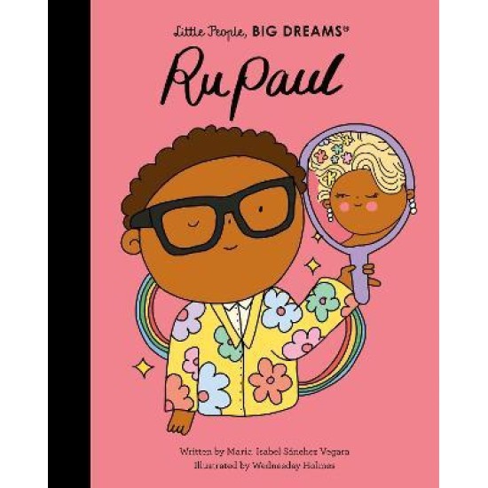 RuPaul (Little People, Big Dreams)