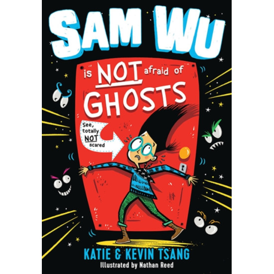 Sam Wu Is NOT Afraid of Ghosts! - Kevin Tsang and Katie Tsang