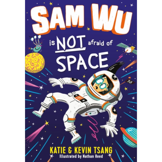 Sam Wu Is NOT Afraid of Space! - Kevin Tsang and Katie Tsang