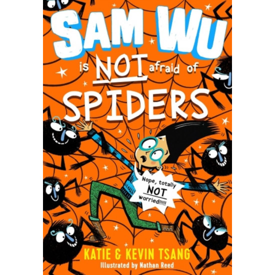 Sam Wu Is NOT Afraid of Spiders! - Kevin Tsang and Katie Tsang
