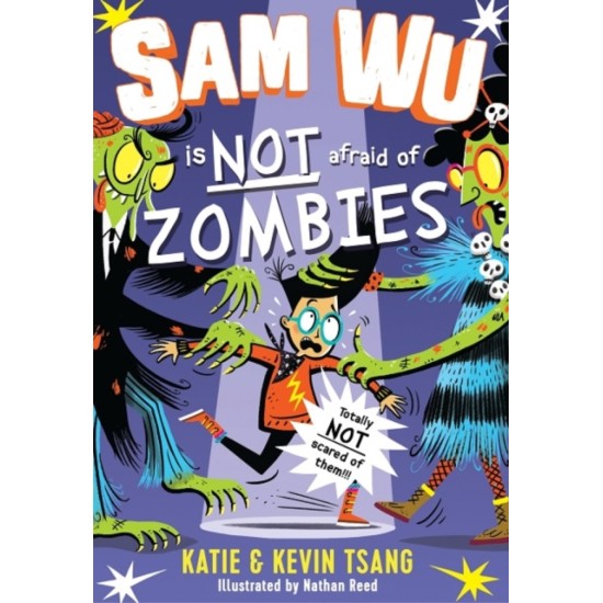 Sam Wu is Not Afraid of Zombies - Kevin Tsang and Katie Tsang