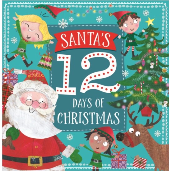 Santa's Twelve Days of Christmas (Make Believe Ideas)