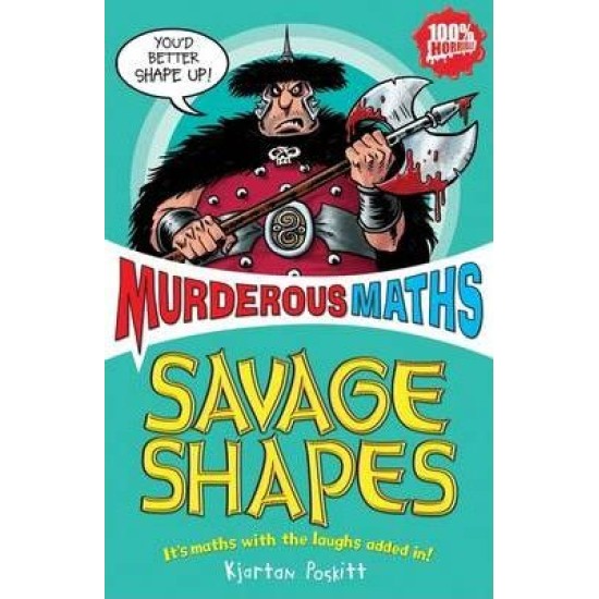 Murderous Maths Savage Shapes