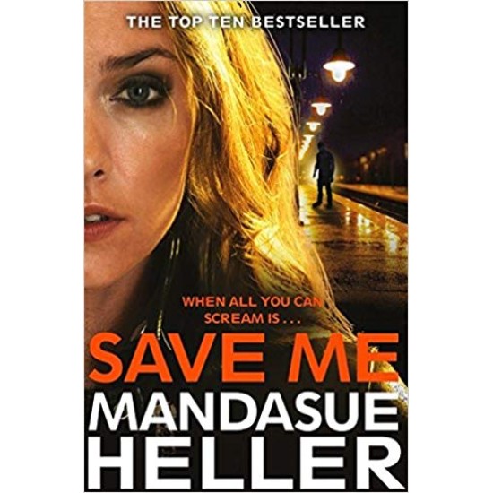 Save Me - Mandasue Heller