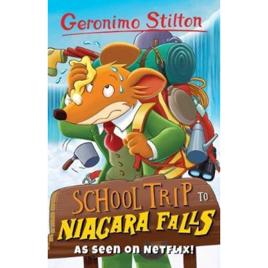 School Trip to Niagara Falls - Geronimo Stilton
