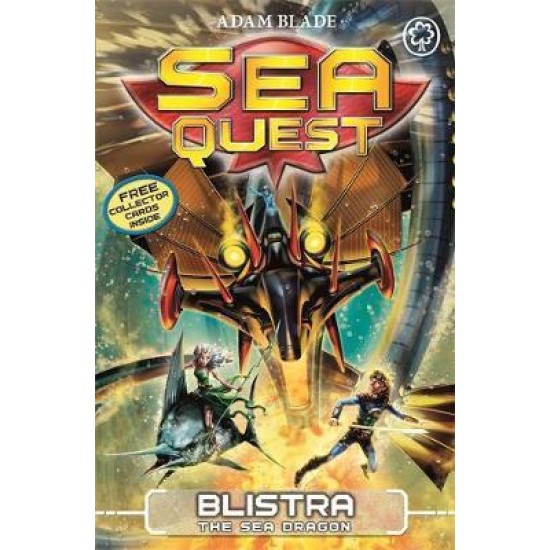 Sea Quest: Blistra the Sea Dragon : Book 28