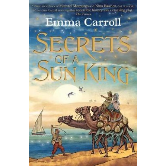 Secrets Of A Sun King - Emma Carroll