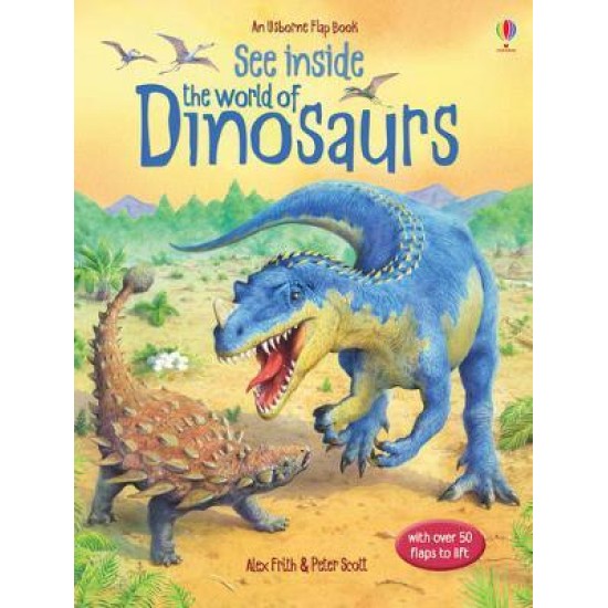 See Inside the World of Dinosaurs (Usborne See Inside)