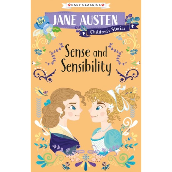 Sense and Sensibility (Children's Stories Easy Classics) - Jane Austen