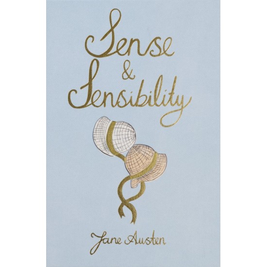 Sense and Sensibility (Wordsworth Collector's Editions) - Jane Austen