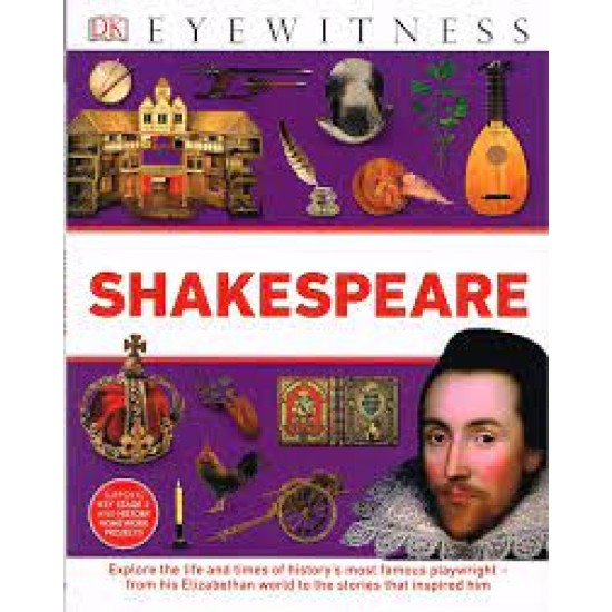 Dk Eyewitness : Shakespeare  (DELIVERY TO EU ONLY)