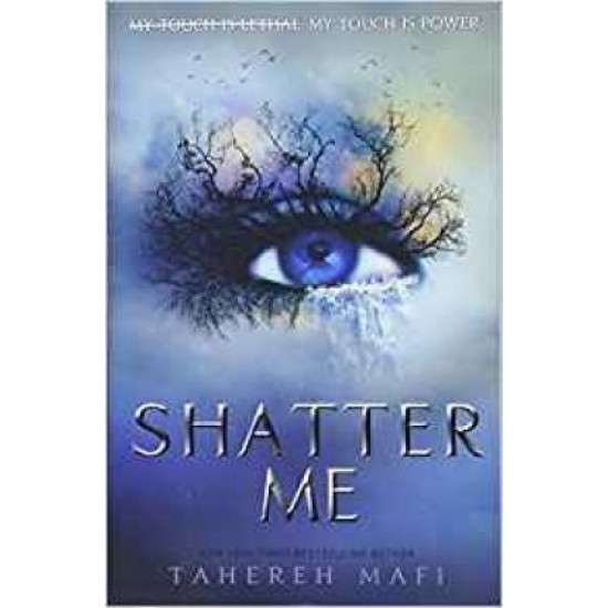 Shatter Me (book 1) - Tahereh Mafi : Tiktok made me buy it!