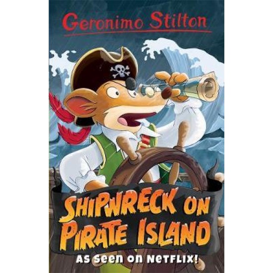 Shipwreck on Pirate Island - Geronimo Stilton
