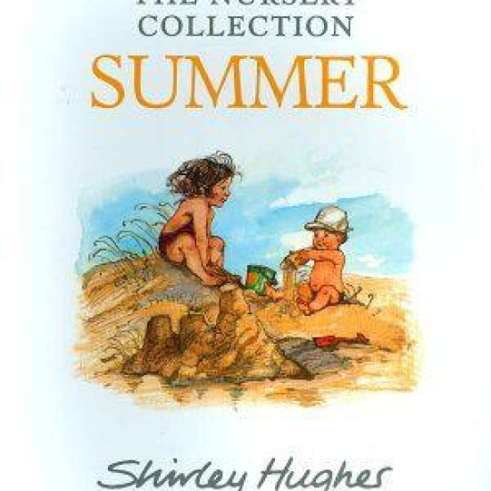Shirley Hughes Nursery Collection Summer