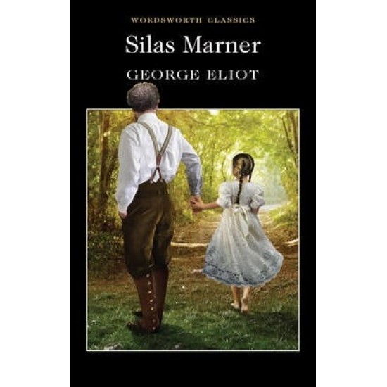 Silas Marner - George Eliot