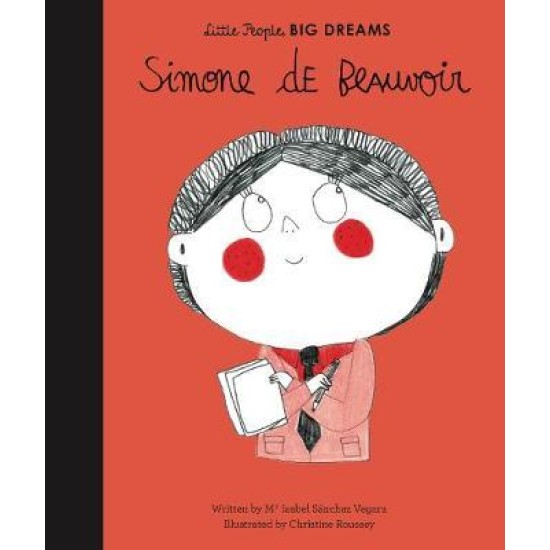 Simone de Beauvoir (Little People, Big Dreams)