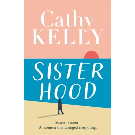 Sisterhood - Cathy Kelly 