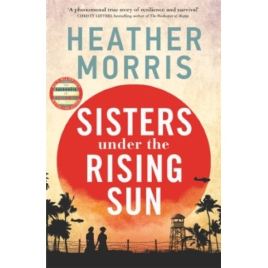 Sisters under the Rising Sun - Heather Morris