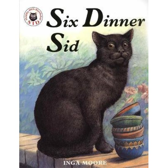 Six Dinner Sid - Inga Moore