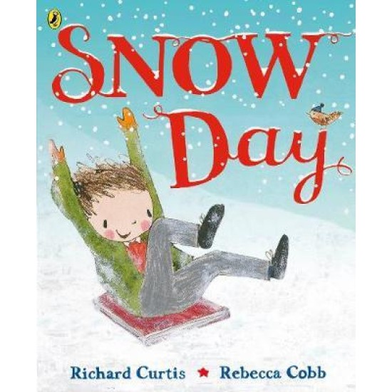 Snow Day - Richard Curtis
