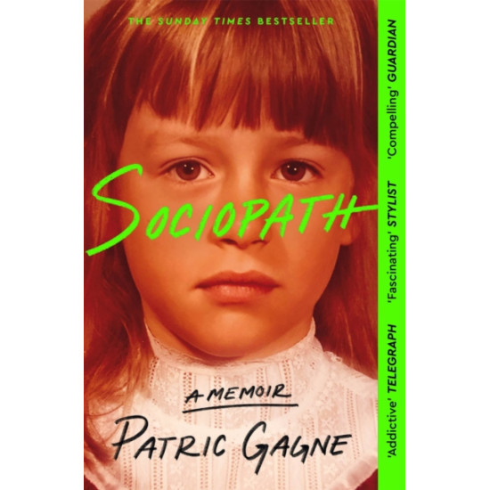 Sociopath - Patric Gagne