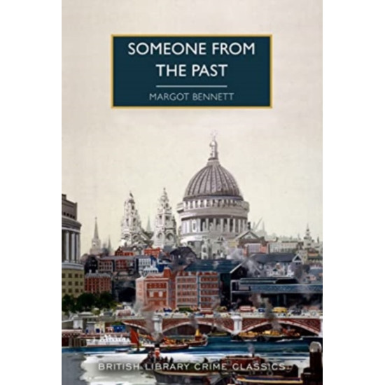 Someone from the Past - Margot Bennett